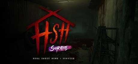 Home Sweet Home: Survive