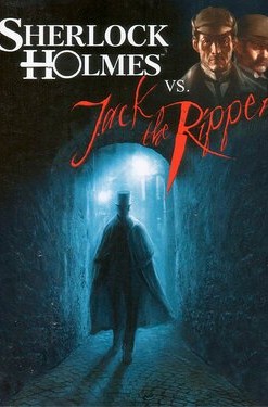 Sherlock Holmes vs. Jack the Ripper
