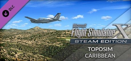 Microsoft Flight Simulator X: Steam Edition - Toposim Caribbean