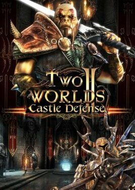 Two Worlds II: Castle Defense
