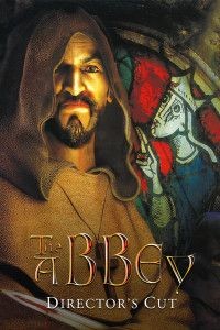 The Abbey: Director's Cut