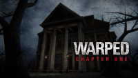 Warped: Chapter One