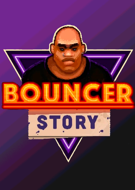Bouncer Story