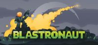 Blastronaut