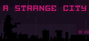 A Strange City
