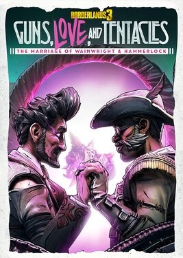 Borderlands 3: Guns, Love, and Tentacles