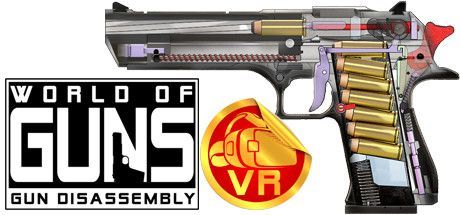 World of Guns: Gun Disassembly VR