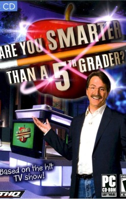 Are You Smarter Than a 5th Grader?