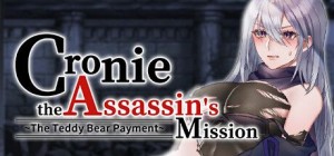 Cronie the Assassin's Mission: The Teddy Bear Payment
