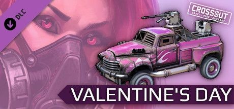 Crossout: Craft·Ride·Destroy - Valentine's Day