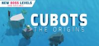 Cubots: The Origins