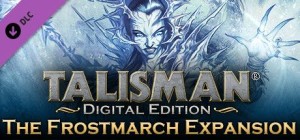 Talisman: Digital Edition - The Frostmarch Expansion