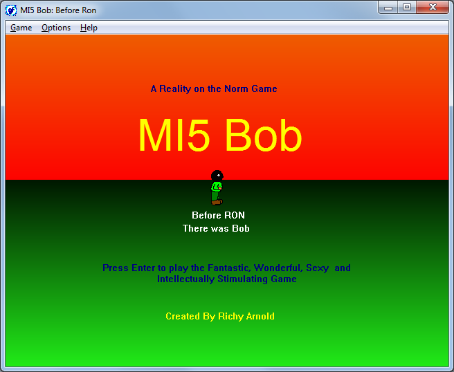 MI5 Bob: Before RON