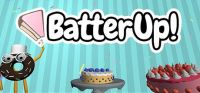 Batter Up!