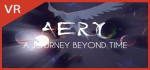 Aery VR: A Journey Beyond Time