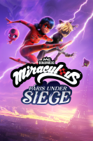 Miraculous: Paris Under Siege