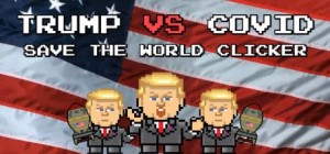 Trump VS Covid: Save the World Clicker