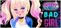 Sweet Story: Bad Girl