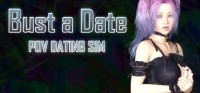 Bust a Date: POV Dating Sim