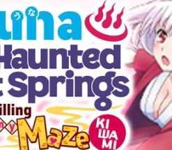 Yuuna and the Haunted Hot Springs: The Thrilling Steamy Maze Kiwami