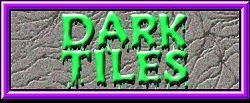 Dark Tiles