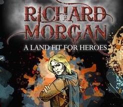 A Land Fit for Heroes