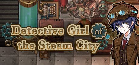Detective Girl of the Steam City