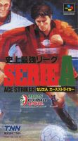 Shijō Saikyō League Serie A: Ace Striker