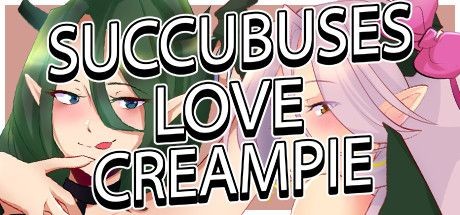 Succubuses Love Creampie