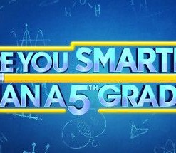 Are You Smarter Than A 5th Grader