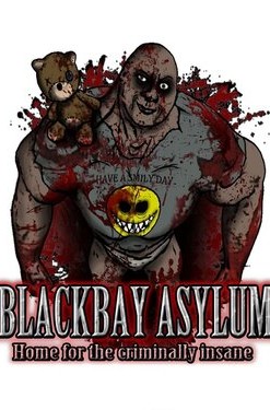 Blackbay Asylum: Home for the Criminally Insane