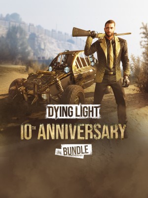 Dying Light - 10th Anniversary Bundle
