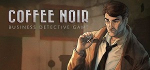 Coffee Noir: Business Detective Game