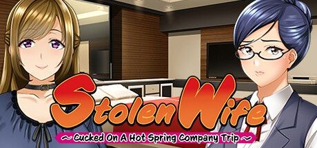 Stolen Wife: Cucked on a Hot Spring Company Trip