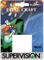 Fatal Craft