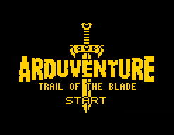 Arduventure: Trail of the Blade
