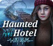 Haunted Hotel XVI: Lost Dreams