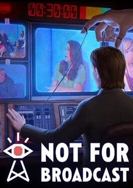 Not for Broadcast