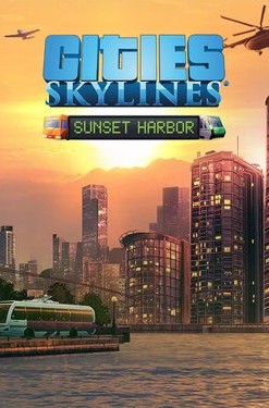 Cities: Skylines - Sunset Harbor