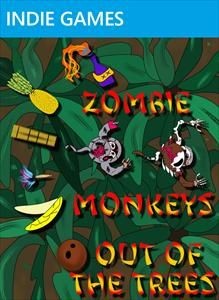 Zombie Monkeys Out of the Trees