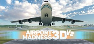 Airport Madness 3D: V2