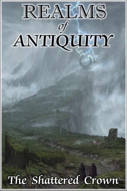 Realms of Antiquity: The Shattered Crown
