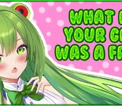 What If Your Girl Was a Frog? 2
