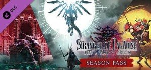 Stranger of Paradise: Final Fantasy Origin - Season Pass