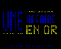 Une affaire en or