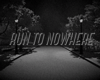 Run to Nowhere