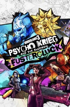 Borderlands 3: Psycho Krieg and the Fantastic Fustercluck