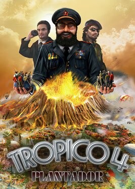 Tropico 4: Plantador