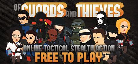 Of Guards and Thieves