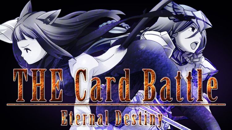 The Card Battle: Eternal Destiny